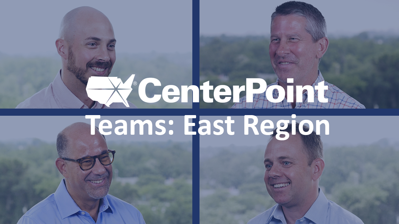 CenterPoint Spotlight Series: East Region Team Image